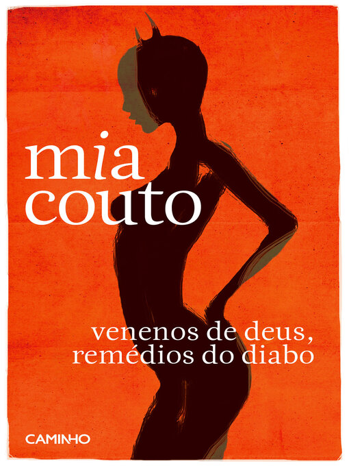 Title details for Venenos de Deus, Remédios do Diabo by Mia Couto - Available
